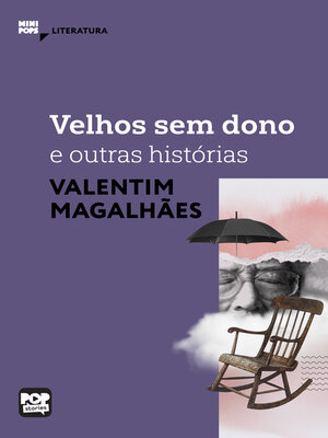 cover image of Velhos sem dono e outros contos de Valentim Magalhães
